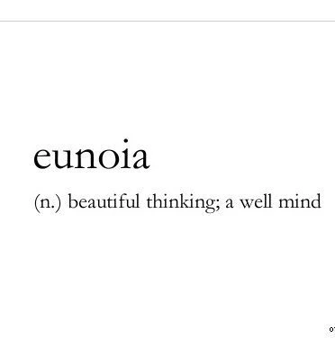 WORD OF THE DAY: Eunoia Is The Shortest English Word Containing All Five Main Vowel Graphemes. It Comes From The Greek Word Εὔνοια, Meaning "well Mind" Or "beautiful Thinking." It Is Also A Rarely Used Medical Term Referring To A State Of Normal Mental Health.