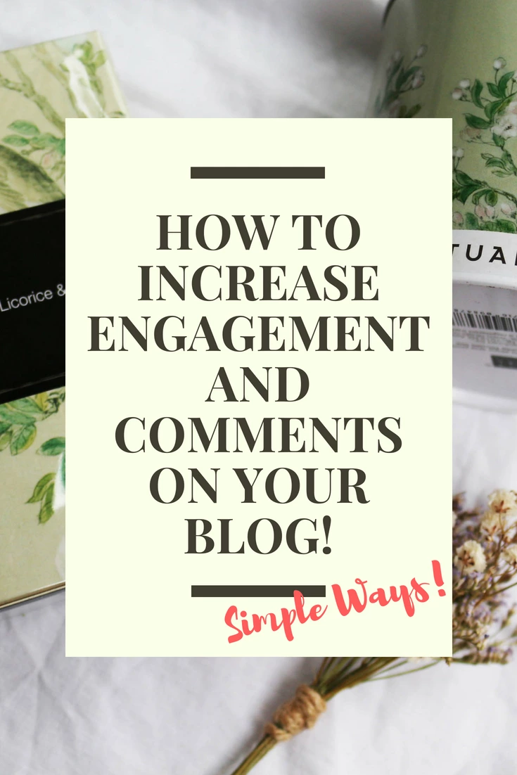How To Increase Engagement On Your Blog