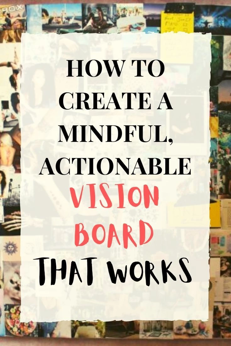 Why Create A Vision Board?