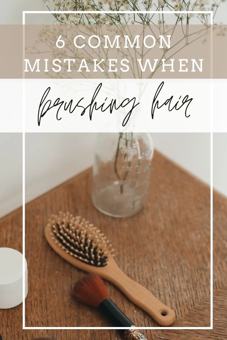 6 Hair-Brushing Mistakes You May Be Making