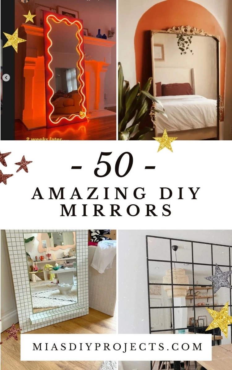 50 Amazing DIY Mirrors