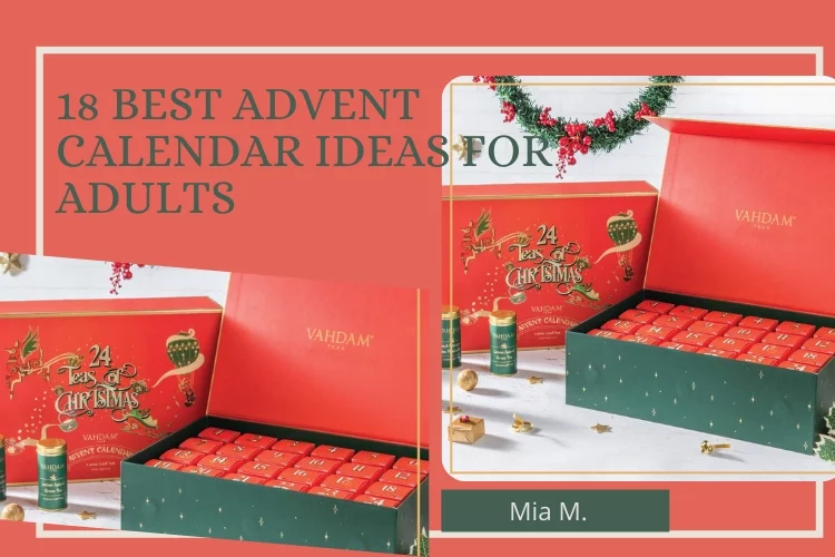 18 Best Advent Calendar Ideas For Adults (Storebought & DIY Options!)