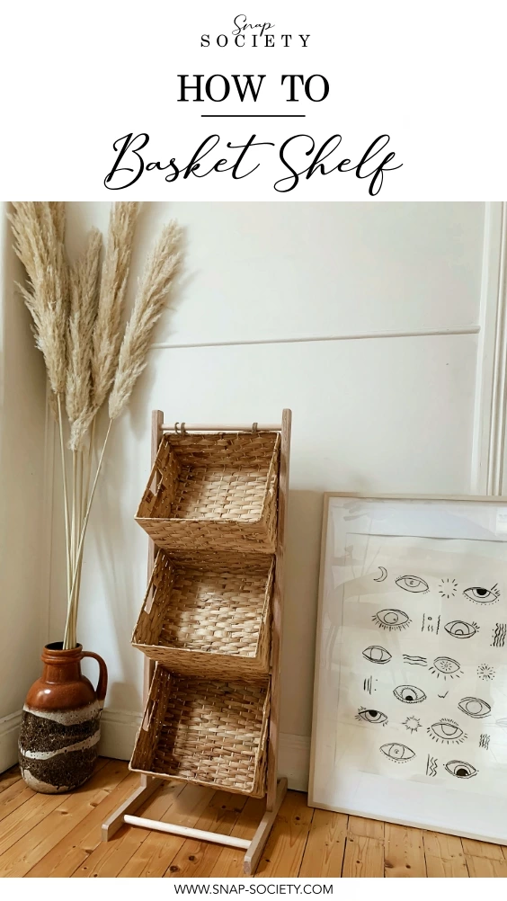 DIY Basket Shelf
